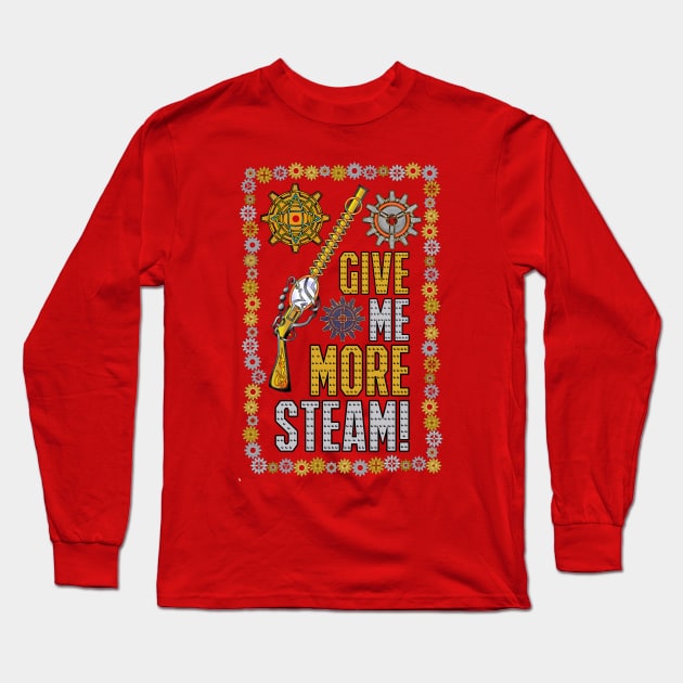 More Steam Long Sleeve T-Shirt by KnotYourWorld4